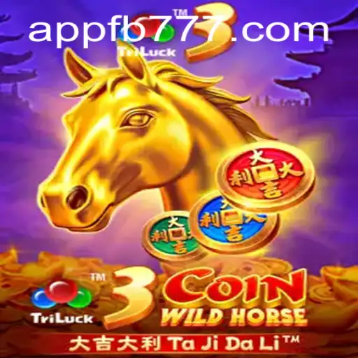 Exploring the Exciting World of 3CoinWildHorse with FB777