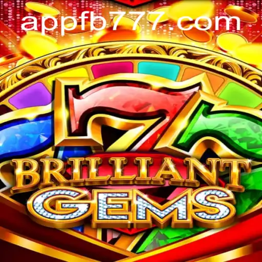 Explore the Dazzling World of BrilliantGems with FB777